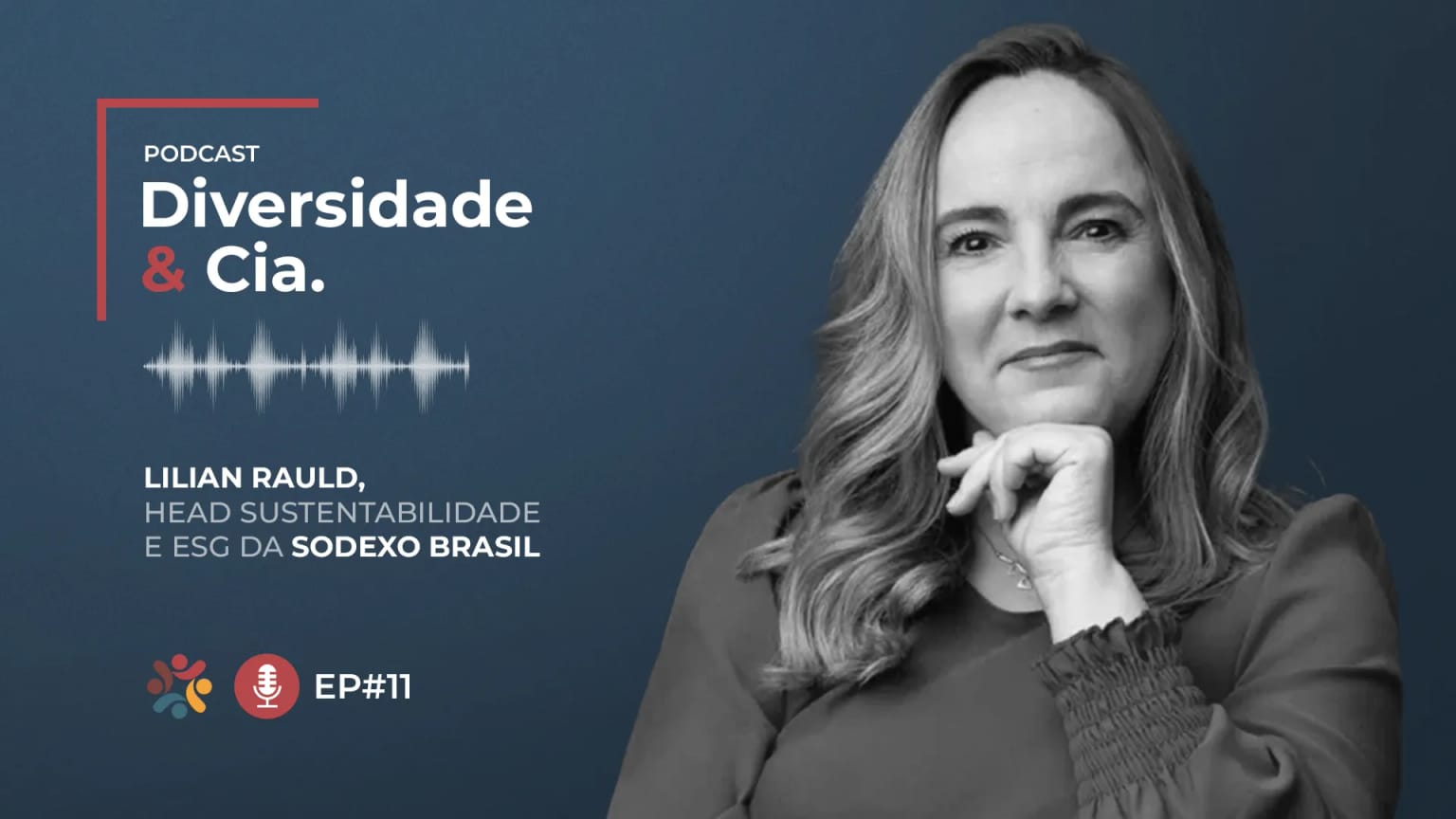Episódio #11 com Lilian Rauld