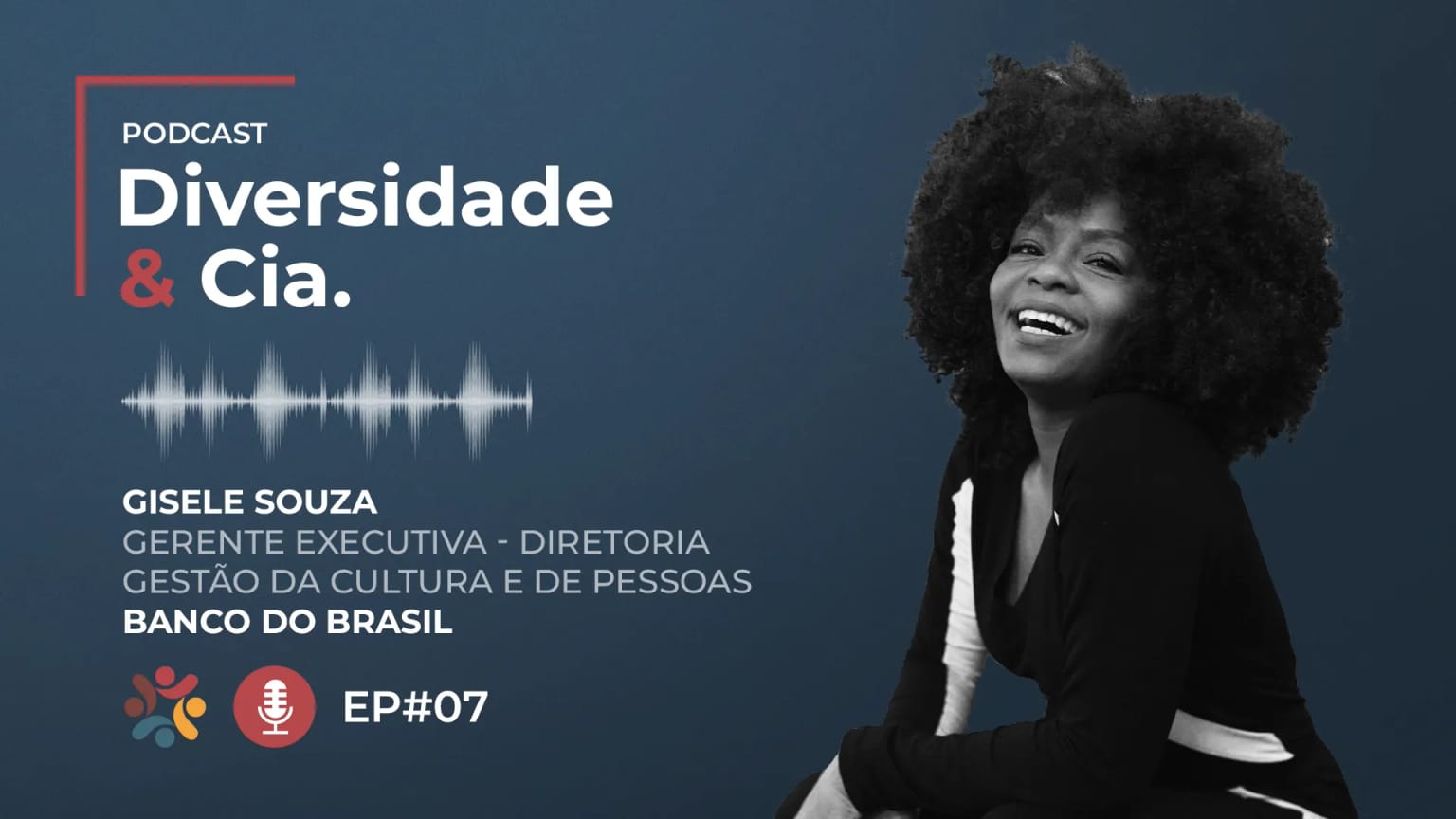 Episódio #7 com Gisele Souza