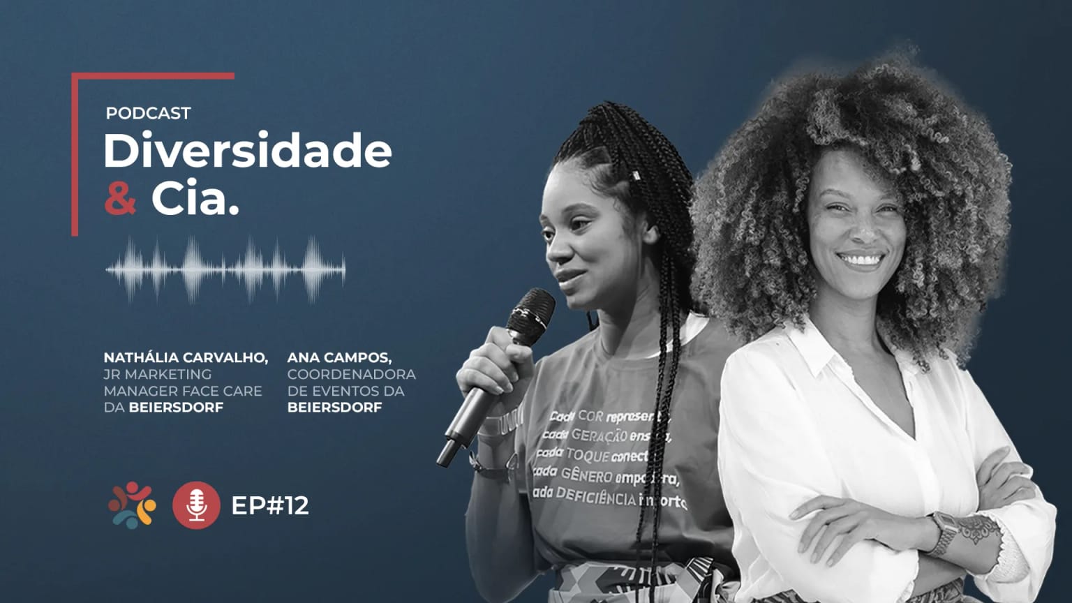 Episódio #12 com Nathália Carvalho e Ana Campos